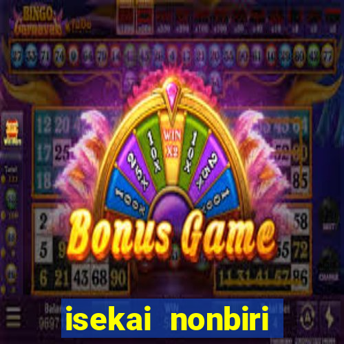 isekai nonbiri nouka dublado anime fire